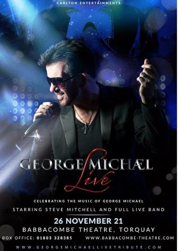 GEORGE MICHAEL LIVE The Tribute